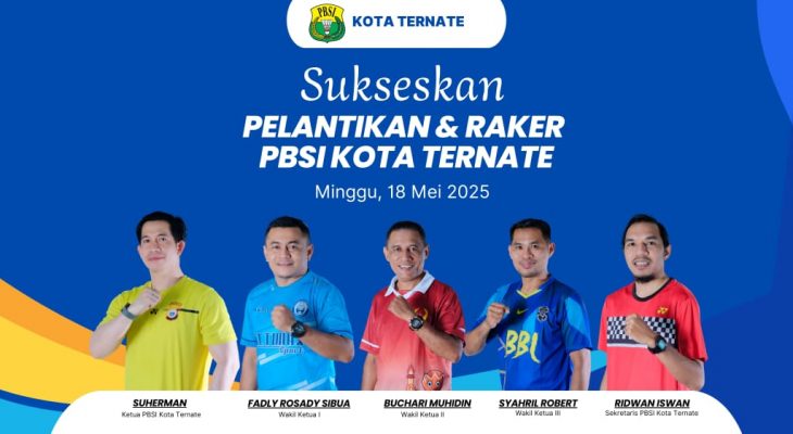 PBSI Kota Ternate Siap Dilantik, Dorong Kebangkitan Prestasi Atlet Bulutangkis